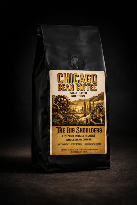 The Big Shoulders: French Roast (Dark) Whole Bean Coffee
